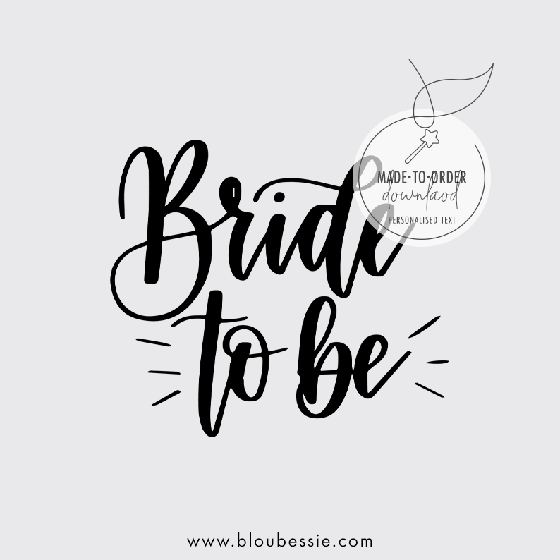 Bride to Be